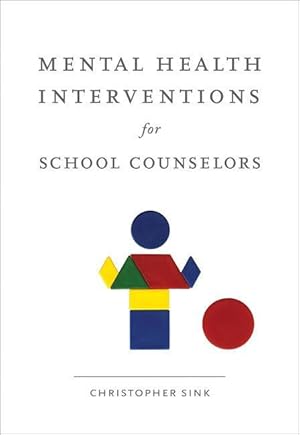 Immagine del venditore per Mental Health Interventions for School Counselors venduto da moluna