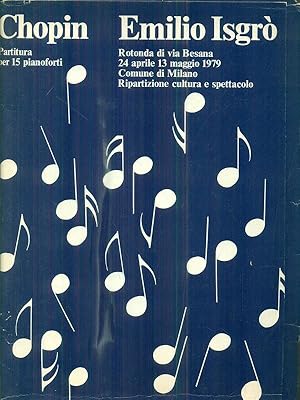 Bild des Verkufers fr Chopin. Partitura per 15 pianoforti zum Verkauf von Librodifaccia