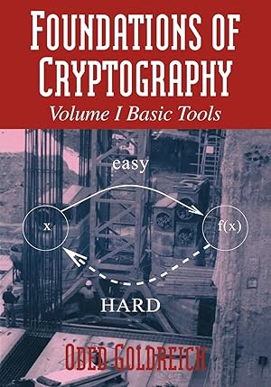 Imagen del vendedor de Foundations of Cryptography: Volume 1, Basic Tools a la venta por moluna