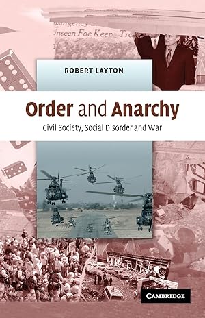 Seller image for Order and Anarchy: Civil Society, Social Disorder and War for sale by moluna