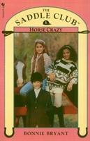 Imagen del vendedor de Saddle Club Book 1: Horse Crazy a la venta por moluna