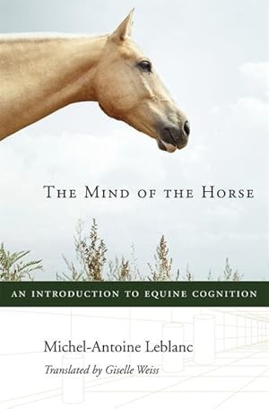 Seller image for The Mind of the Horse for sale by moluna