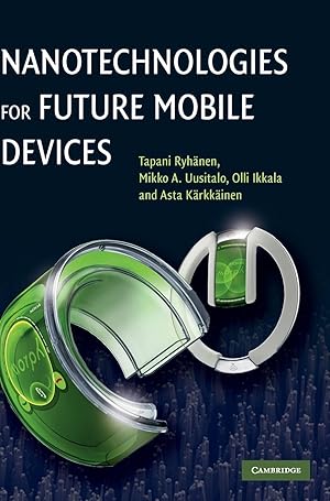 Seller image for Nanotechnologies for Future Mobile Devices for sale by moluna