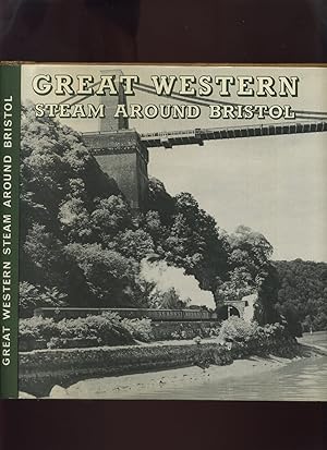Seller image for Great Western Steam Around Bristol for sale by Roger Lucas Booksellers