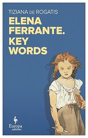 Bild des Verkufers fr Elena Ferrante\ s Key Words zum Verkauf von moluna