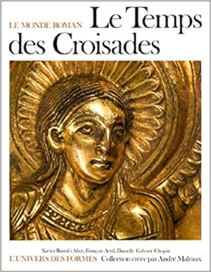 Image du vendeur pour Le temps des Croisades (le monde roman, tome 1). mis en vente par le livre d'occasion