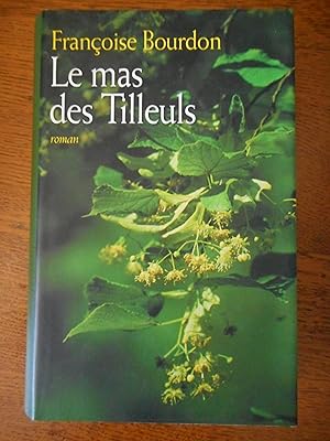 Bild des Verkufers fr Le mas des tilleuls zum Verkauf von Frederic Delbos