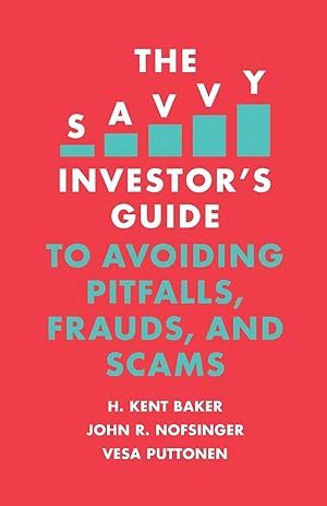 Bild des Verkufers fr The Savvy Investor\ s Guide to Avoiding Pitfalls, Frauds, and Scams zum Verkauf von moluna