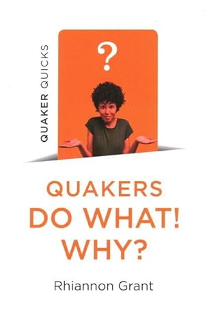 Bild des Verkufers fr Quaker Quicks - Quakers Do What! Why? zum Verkauf von moluna