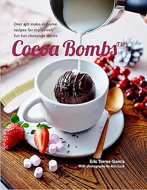Bild des Verkufers fr Hot Chocolate Bombs: How to Make Delicious Melting Cocoa Balls at Home zum Verkauf von moluna