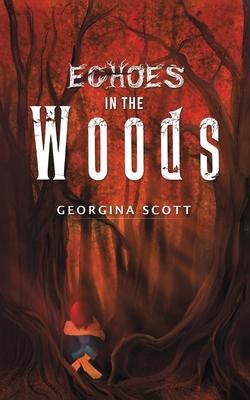 Seller image for Echoes in the Woods for sale by moluna