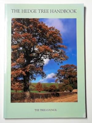 Seller image for The hedge tree handbook for sale by Cotswold Internet Books