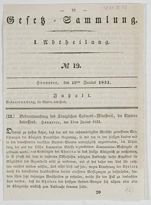 Bild des Verkufers fr Bekanntmachung des Kniglichen Cabinets-Ministerii, die Cholera betreffend. Hannover, den 13ten Junius 1831. zum Verkauf von Antiq. F.-D. Shn - Medicusbooks.Com