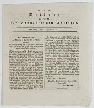 Bild des Verkufers fr Bekanntmachung der Kniglichen Landdrostei zu Stade, betreffend die Untersuchung des Gesundheits-Zustandes aller aus Russischen Hfen auf die Elbe und Weser kommenden Schiffe. Stade, den 31. Mai 1831. zum Verkauf von Antiq. F.-D. Shn - Medicusbooks.Com