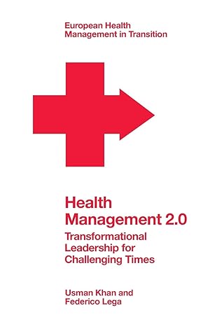 Seller image for Health Management 2.0: Transformational Leadership for Challenging Times for sale by moluna