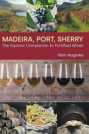 Immagine del venditore per Madeira, Port, Sherry venduto da moluna