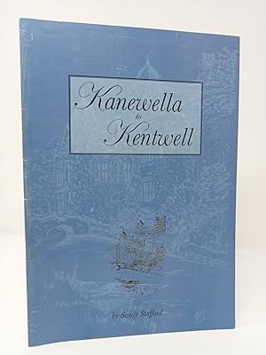 Seller image for Kanewella to Kentwell: A short history of the life and people of Kentwell Hall. for sale by ROBIN SUMMERS BOOKS LTD