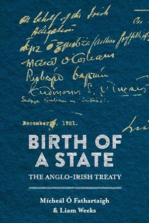 Immagine del venditore per Birth of a State: The Anglo-Irish Treaty venduto da moluna