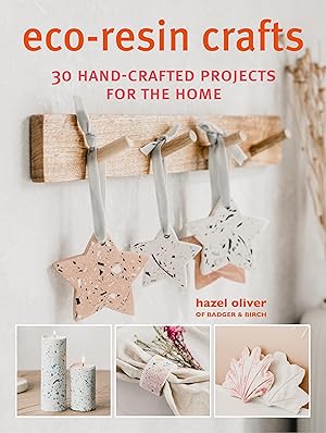 Bild des Verkufers fr Eco-Resin Crafts: 30 Hand-Crafted Pieces to Make and Wear zum Verkauf von moluna