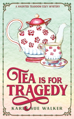 Seller image for Tea is for Tragedy (Paperback or Softback) for sale by BargainBookStores