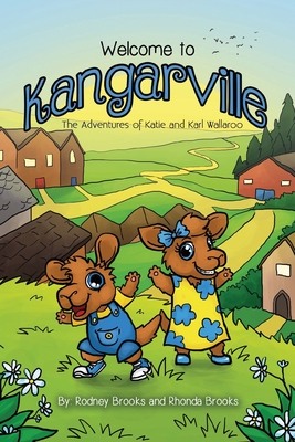 Seller image for Welcome to Kangarville: The Adventures of Katie and Karl Wallaroo (Paperback or Softback) for sale by BargainBookStores