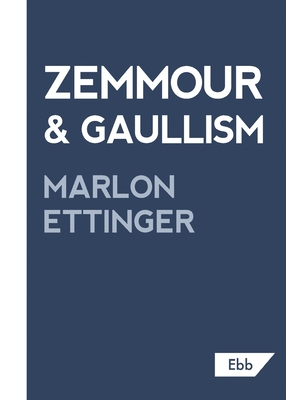 Image du vendeur pour Zemmour & Gaullism (Paperback or Softback) mis en vente par BargainBookStores