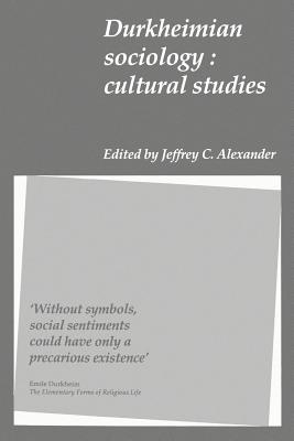 Immagine del venditore per Durkheimian Sociology: Cultural Studies (Paperback or Softback) venduto da BargainBookStores