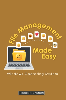 Bild des Verkufers fr File Management Made Easy: Windows Operating System (Paperback or Softback) zum Verkauf von BargainBookStores