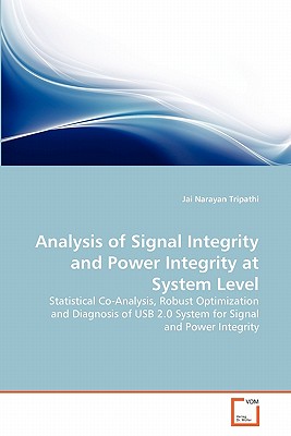 Seller image for Analysis of Signal Integrity and Power Integrity at System Level (Paperback or Softback) for sale by BargainBookStores