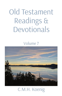 Image du vendeur pour Old Testament Readings & Devotionals: Volume 7 (Paperback or Softback) mis en vente par BargainBookStores