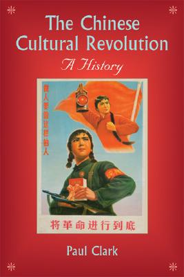 Bild des Verkufers fr The Chinese Cultural Revolution: A History (Paperback or Softback) zum Verkauf von BargainBookStores