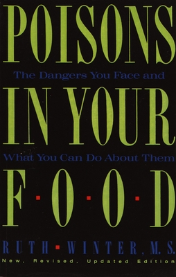 Seller image for Poisons in Your Food: The Dangers You Face and What You Can Do about Them (Paperback or Softback) for sale by BargainBookStores