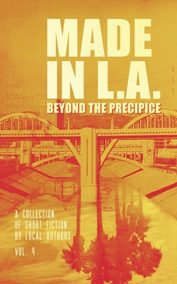 Seller image for Made in L.A. Vol. 4: Beyond the Precipice (Paperback or Softback) for sale by BargainBookStores