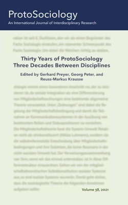 Bild des Verkufers fr Thirty Years of ProtoSociology - Three Decades Between Disciplines (Paperback or Softback) zum Verkauf von BargainBookStores