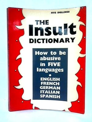 Bild des Verkufers fr Insult Dictionary zum Verkauf von World of Rare Books