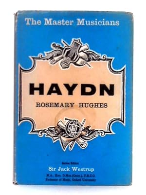 Seller image for Haydn; The Master Musicians Series for sale by World of Rare Books