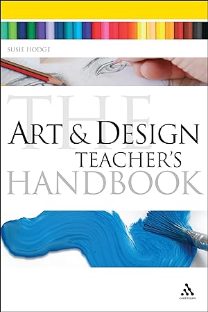 Bild des Verkufers fr The Art and Design Teacher s Handbook zum Verkauf von moluna
