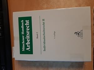 Seller image for Mnchener Handbuch zum Arbeitsrecht Bd. 2: Individualarbeitsrecht II for sale by Gebrauchtbcherlogistik  H.J. Lauterbach