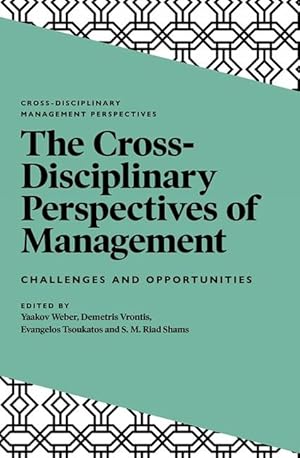 Bild des Verkufers fr The Cross-Disciplinary Perspectives of Management: Challenges and Opportunities zum Verkauf von moluna