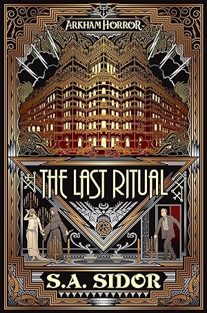Bild des Verkufers fr The Last Ritual: An Arkham Horror Novel zum Verkauf von moluna
