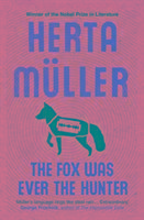 Seller image for The Fox Was Ever the Hunter for sale by moluna