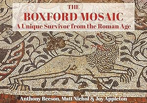 Seller image for The Boxford Mosaic: A Unique Survivor from the Roman Age for sale by moluna