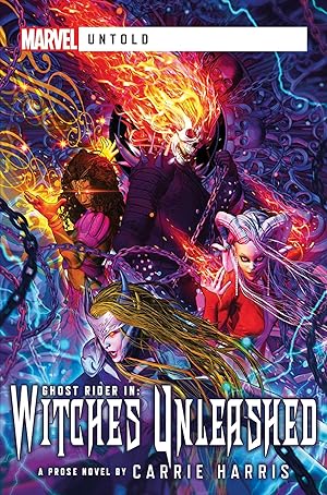 Bild des Verkufers fr Witches Unleashed: A Marvel Untold Novel zum Verkauf von moluna