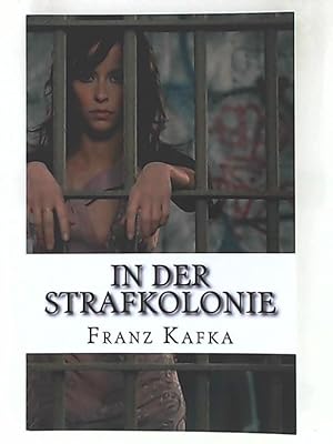 Seller image for In der Strafkolonie for sale by Leserstrahl  (Preise inkl. MwSt.)