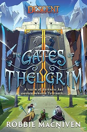 Bild des Verkufers fr The Gates of Thelgrim: A Descent: Legends of the Dark Novel zum Verkauf von moluna