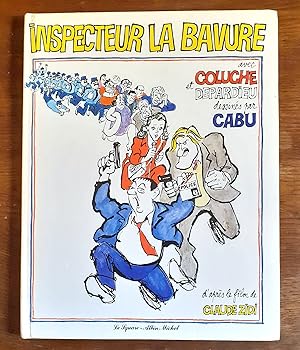 Inspecteur La Bavure. D'après le film de Claude Zidi.