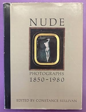 Seller image for Nude Photographs 1850 - 1980. for sale by Frans Melk Antiquariaat