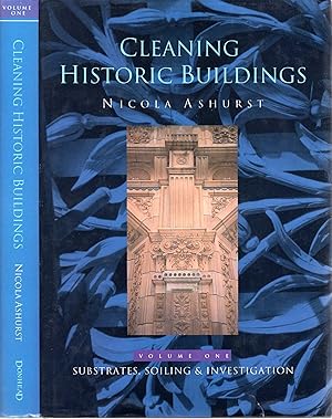 Seller image for Cleaning Historic Buildings volume one (1) : Substrates, Soiling & Investigation for sale by Pendleburys - the bookshop in the hills