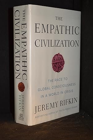 Imagen del vendedor de The Empathic Civilization; The Race to Global Consciousness in a World in Crisis a la venta por Burton Lysecki Books, ABAC/ILAB