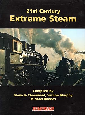 Imagen del vendedor de 21st Century Extreme Steam a la venta por Pendleburys - the bookshop in the hills